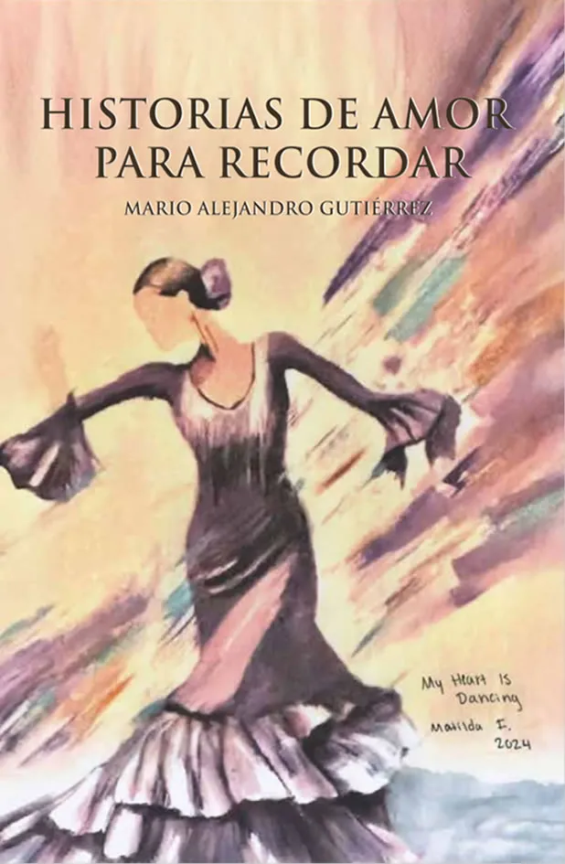 Historias de amor para recordar- MArio Gutierrez